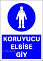 İŞ KIYAFET LEVHASI