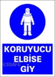 İŞ KIYAFET LEVHASI