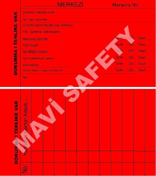 DOKUNMA TEHLİKE VAR KARTI MAVİSAFETY